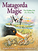 Cover of "Matagorda Magic: The Hidden Life of a Texas Bay" written by Kimberly Ridley and illustrated by Rebekah Raye Cover of "Matagorda Magic: The Hidden Life of a Texas Bay" written by Kimberly Ridley and illustrated by Rebekah Raye
