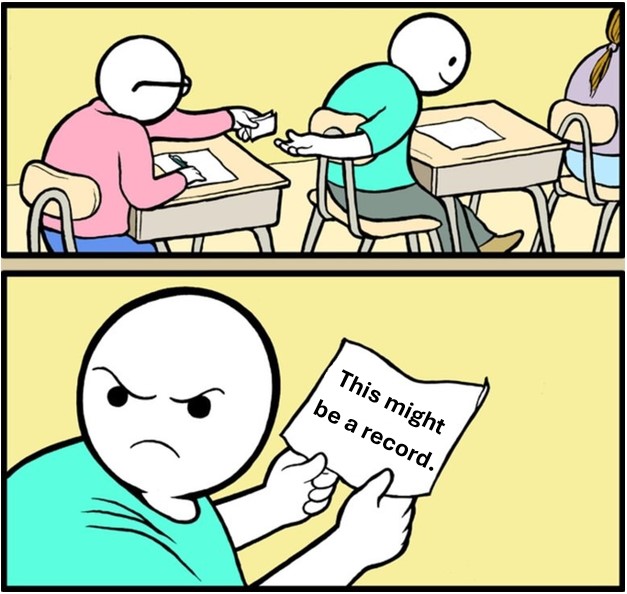 A person is handed a note that says, "This might be a record" leaving the person upset. 